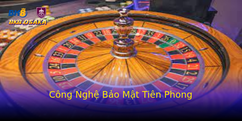 Công Nghệ Bảo Mật Tiên Phong Công Nghệ Bảo Mật Tiên Phong